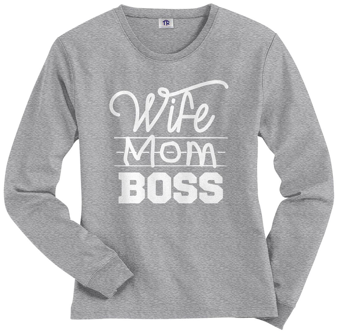 Threadrock Women's Wife Mom Boss Long Sleeve T-shirt Funny Mother Gift