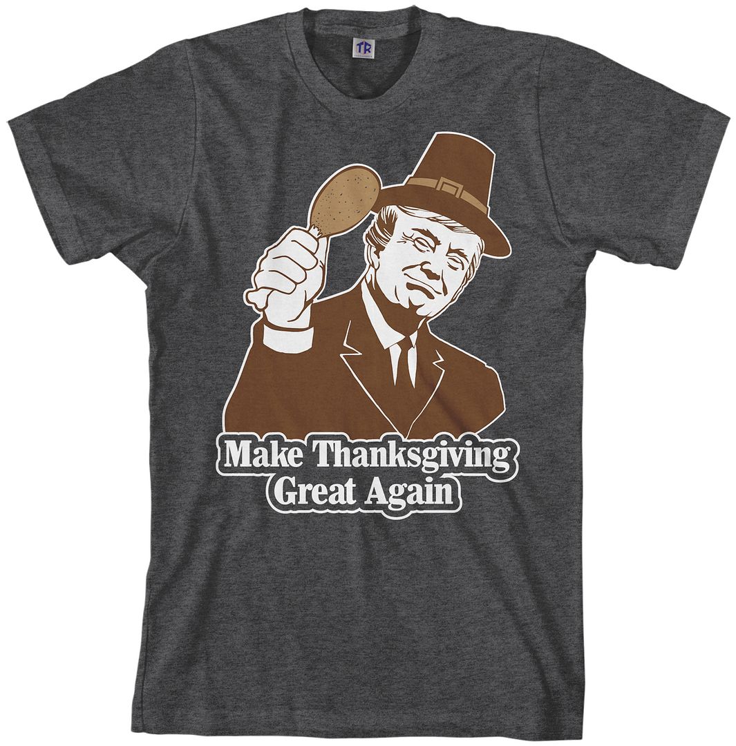 Make Thanksgiving Great Again Men's T-Shirt Donald Trump