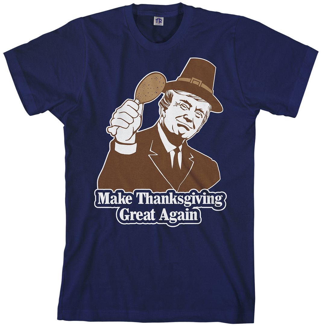 Make Thanksgiving Great Again Men's T-Shirt Donald Trump