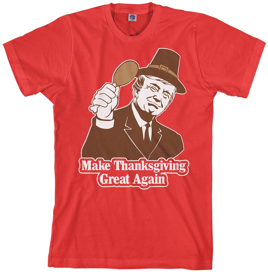 Make Thanksgiving Great Again Men's T-Shirt Donald Trump