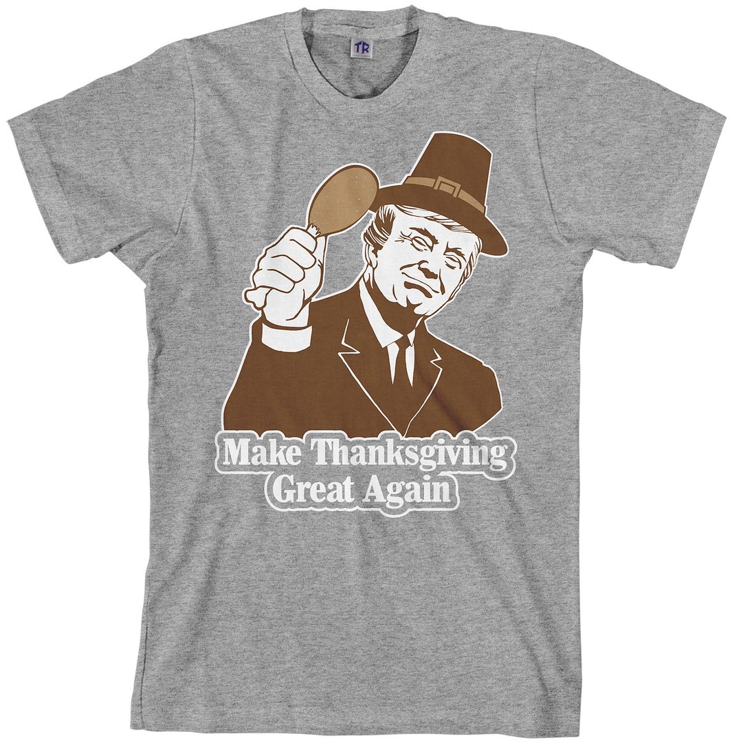 Make Thanksgiving Great Again Men's T-Shirt Donald Trump