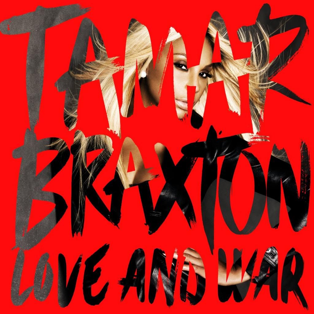 tamar braxton love and war album music