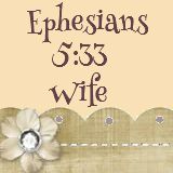 Ephesians 5:33 Wife